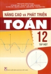 NÂNG CAO VÀ PHÁT TRIỂN TOÁN LỚP 12 - TẬP 1 (Theo chương trình GDPT 2018)